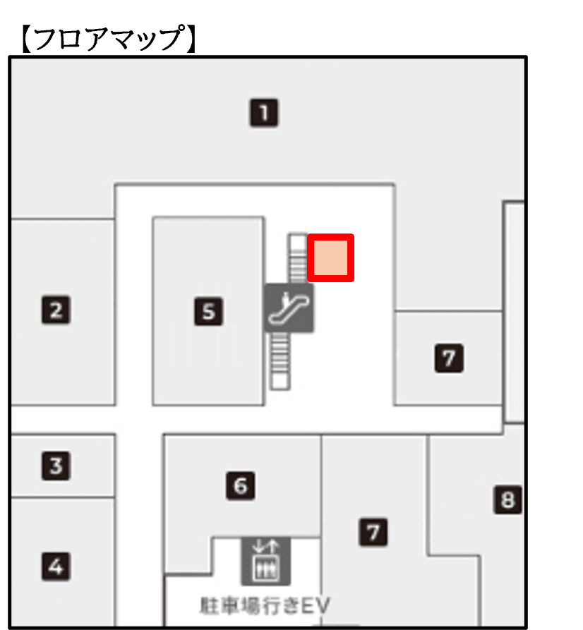 「②1F 下りエスカレーター横」ポップアップ、作品展示に適したコンパクトなイベントスペースの図面・フロアマップ
