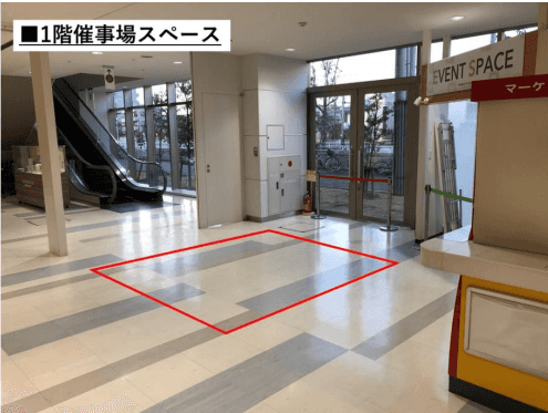 「1階催事場スペースA」エスカレーター前&入口すぐ横で通行量の多い、物販・PRに最適なイベントスペース